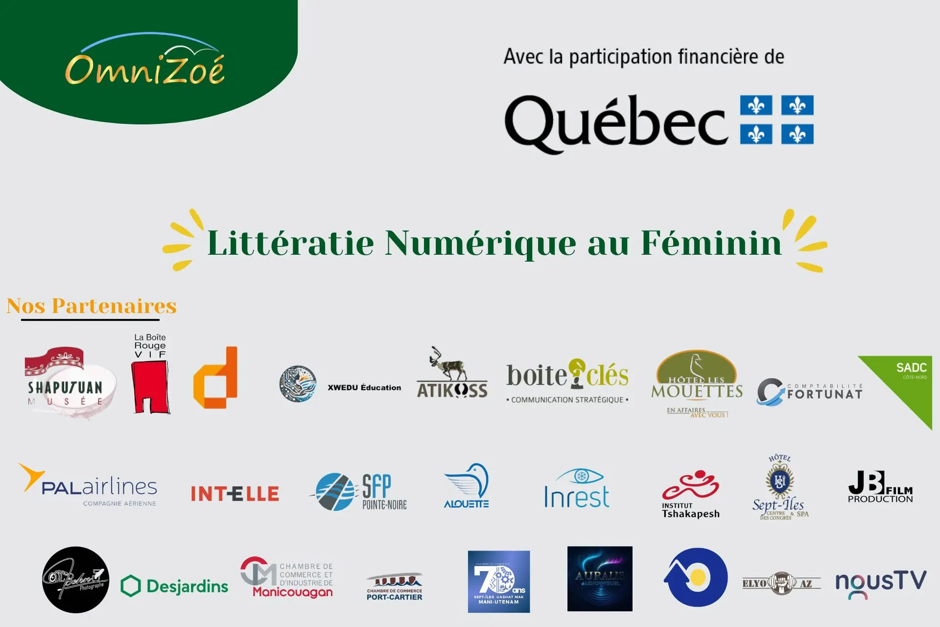 Merci à nos partenaires et commanditaires : ensemble, nous avons fait briller la Littératie numérique au féminin